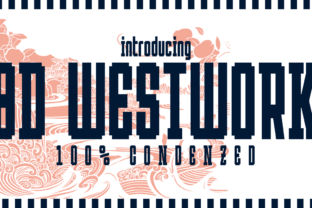 BD Westwork: A Bold, Condensed Display Typeface for Standout Branding