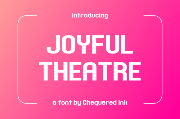 Joyful Theatre: A Retro Sans Serif Font for Web Designers
