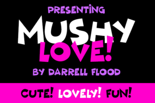 Mushy Love Font: A Playful Comic-Style Display Typeface