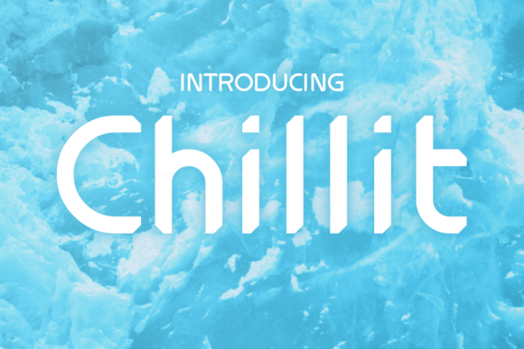 The Chillit Font: A Maker’s Refresh for Modern Labels